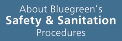 about bluegreens safety sanitation procedures overlay