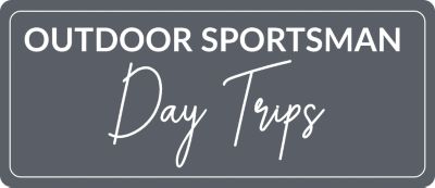 outdoor sportsman day trips