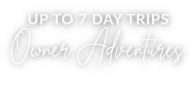up to 7 day trips owner adventures overlay